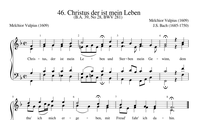 46. Christus, der ist mein Leben (BWV 281)