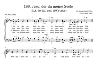 186. Jesu, der du meine Seele (BWV 353)
