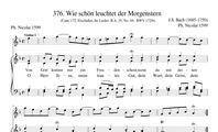 376. Wie schön leuchtet der Morgenstern (Von Gott kommt mir ein Freudenschein) (BWV 172.6)