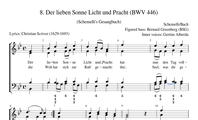 8. Der lieben Sonne Licht und Pracht (BWV 446)