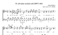 30. Ich halte treulich still (BWV 466)