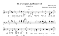 56. O Ewigkeit, du Donnerwort (BWV 513)