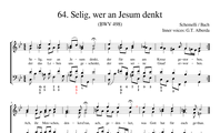 64. Selig, wer an Jesum denkt (BWV 498)