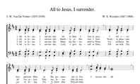 11. All to Jesus, I surrender (I surrender all)