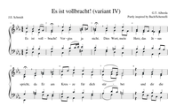 270. Es ist Vollbracht, variant IV, sung by the Cantamus App.